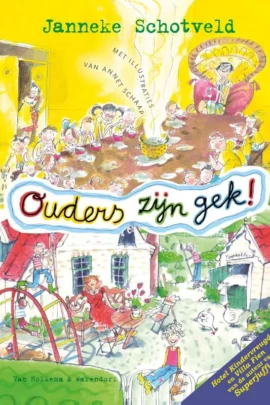 Ouders zijn gek!