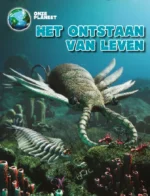 Het ontstaan van leven | 9789463412131 Het ontstaan van leven | 9789463412131