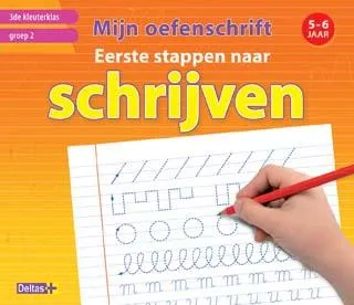 Mijn oefenschrift Eerste stappen naar schrijven (5-6 j.) 3de kleuterklas groep 2 | 9789044736434 Mijn oefenschrift Eerste stappen naar schrijven (5-6 j.) 3de kleuterklas groep 2
