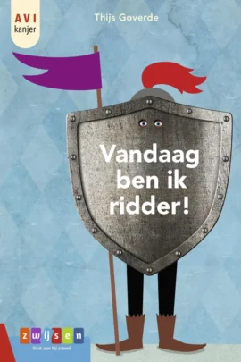 Vandaag ben ik ridder! | 9789021682983