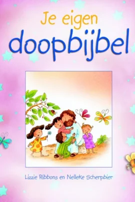 Je eigen doopbijbel