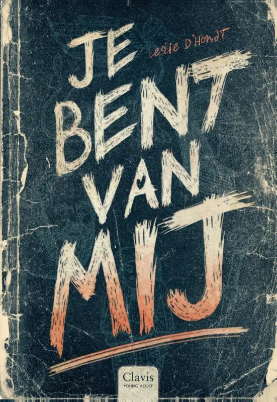 Je bent van mij | 9789044857337 Je bent van mij