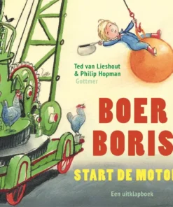 Boer Boris, start de motor!
