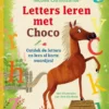 Letters leren met Choco | 9789012402958