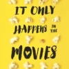 It Only Happens in the Movies | 9783257011937
