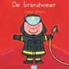 De brandweerman | 9789493216693 De brandweerman | 9789493216693