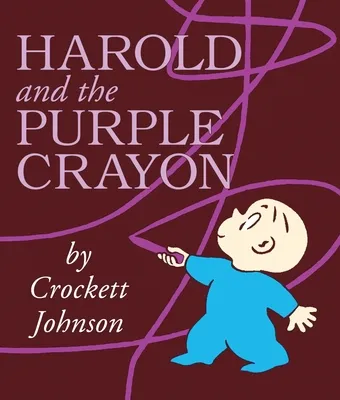 Harold and the Purple Crayon | 9780062086525 Harold and the Purple Crayon