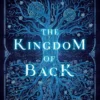 The Kingdom of Back | 9780571390687