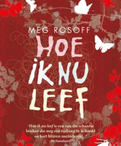 Hoe ik nu leef