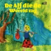 De Alf die de Wereld zag | 9789464291858