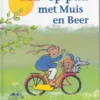 Op pad met Muis en Beer | 9789043702676 Op pad met Muis en Beer | 9789043702676