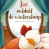 Lieve Lies ontdekt de winterslaap | 9789044827835