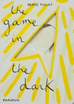The Game in the Dark | 9780714861890