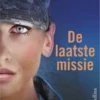 De laatste missie | 9789402701685