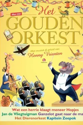 Het gouden orkest