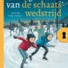Het geheim van de schaatswedstrijd | 9789025884369