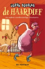 De haardief en andere merkwaardige avonturen | 9789026179600