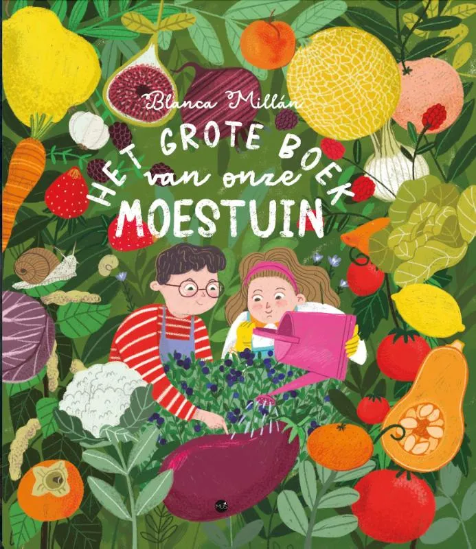 Het grote boek van onze moestuin | 9789045328362 Het grote boek van onze moestuin