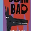 Born Bad | 9781908714664