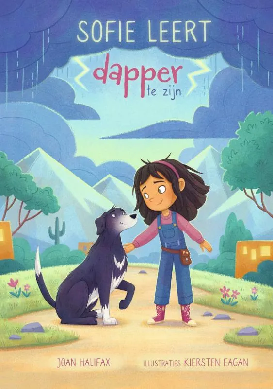 Sofie leert dapper te zijn | 9789071886744 Sofie leert dapper te zijn