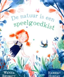 De natuur is een speelgoedkist