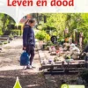 Leven en dood | 9789463417174