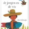 De jongen en de vis | 9789055795864 De jongen en de vis | 9789055795864