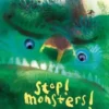 Stop! Monsters! | 9781788070485 Stop! Monsters! | 9781788070485