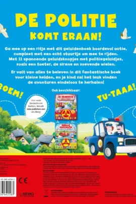 De politie komt eraan! | 9789036642583 De politie komt eraan! | 9789036642583