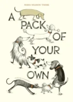 A Pack of Your Own | 9781782694076