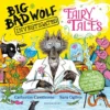 Big Bad Wolf Investigates Fairy Tales | 9789464517996 Big Bad Wolf Investigates Fairy Tales | 9789464517996