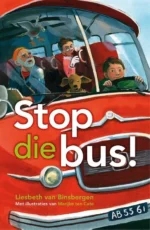 Stop die bus! | 9789025868758 Stop die bus! | 9789025868758