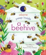 Peep Inside A Beehive | 9781474978484 Peep Inside A Beehive | 9781474978484