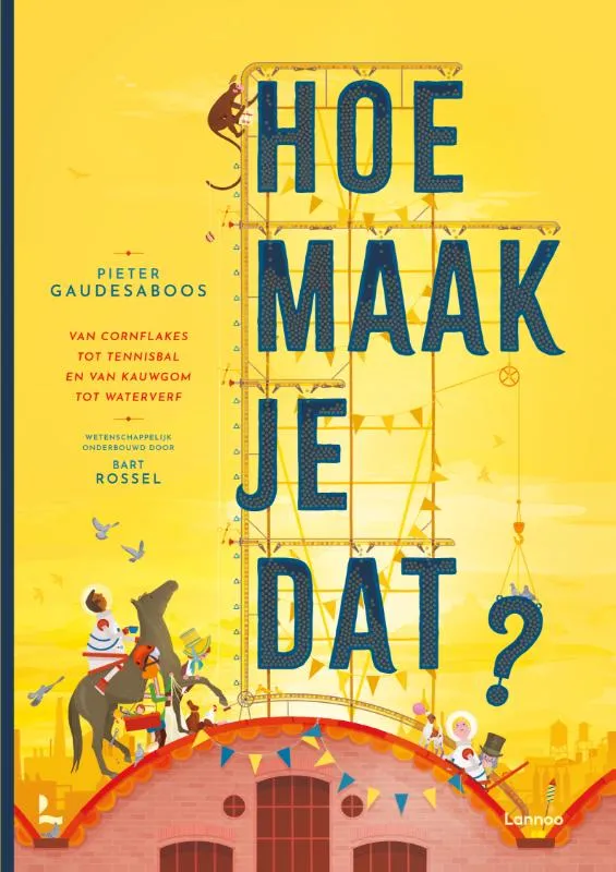 Hoe maak je dat? | 9789401498197 Hoe maak je dat?