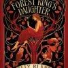 The Forest King's Daughter | 9781399712118