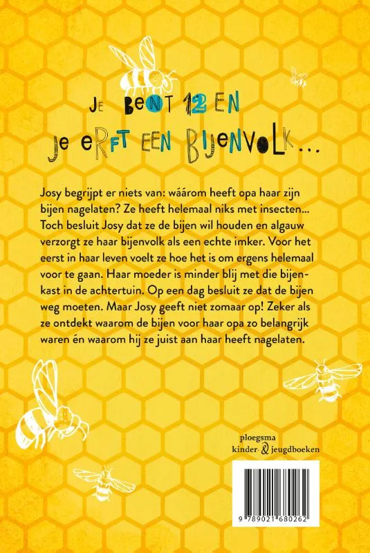 Het jaar dat de bijen kwamen | 9789021680262 Het jaar dat de bijen kwamen - Afbeelding 2