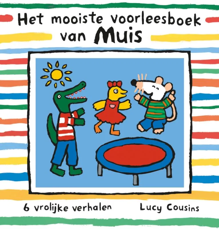 Het mooiste voorleesboek van Muis | 9789025881207 Het mooiste voorleesboek van Muis