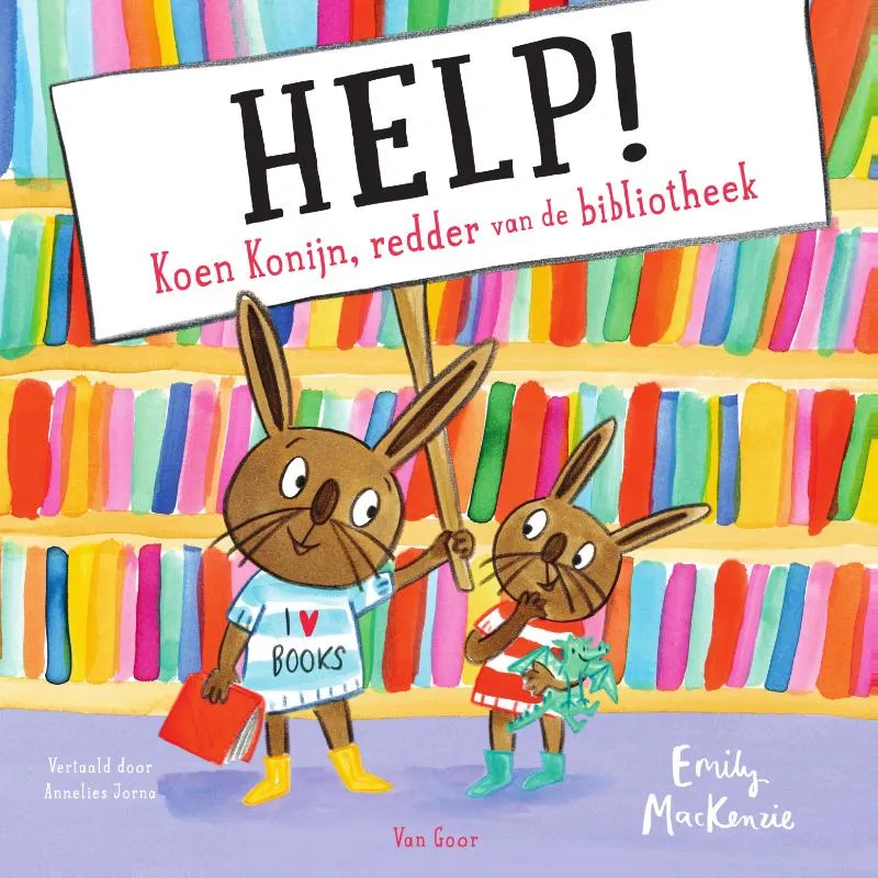 Help! Koen Konijn, redder van de bibliotheek | 9789000392216 Help! Koen Konijn, redder van de bibliotheek