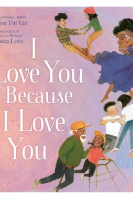 I Love You Because I Love You