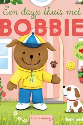 Een dagje thuis met Bobbie