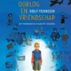 Oorlog en vriendschap | 9789025881795