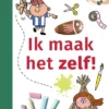 Ik maak het zelf! | 9789048756612