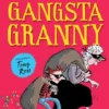 Gangsta Granny | 9780007365548 Gangsta Granny | 9780007365548