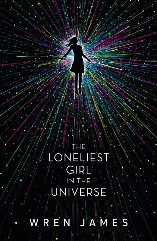 The Loneliest Girl in the Universe | 9781406375473 The Loneliest Girl in the Universe
