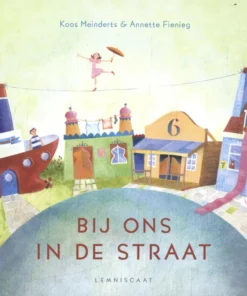 Bij ons in de straat