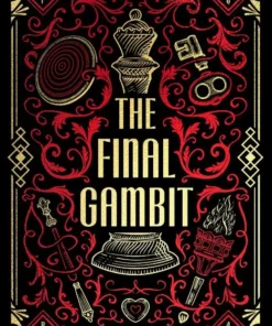 The Final Gambit