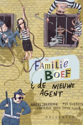 De familie Boef en de nieuwe agent