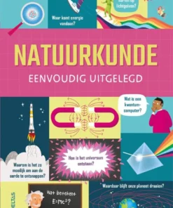 Natuurkunde eenvoudig uitgelegd
