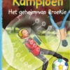 Koen Kampioen. Het geheim van Broekie | 9789020648621