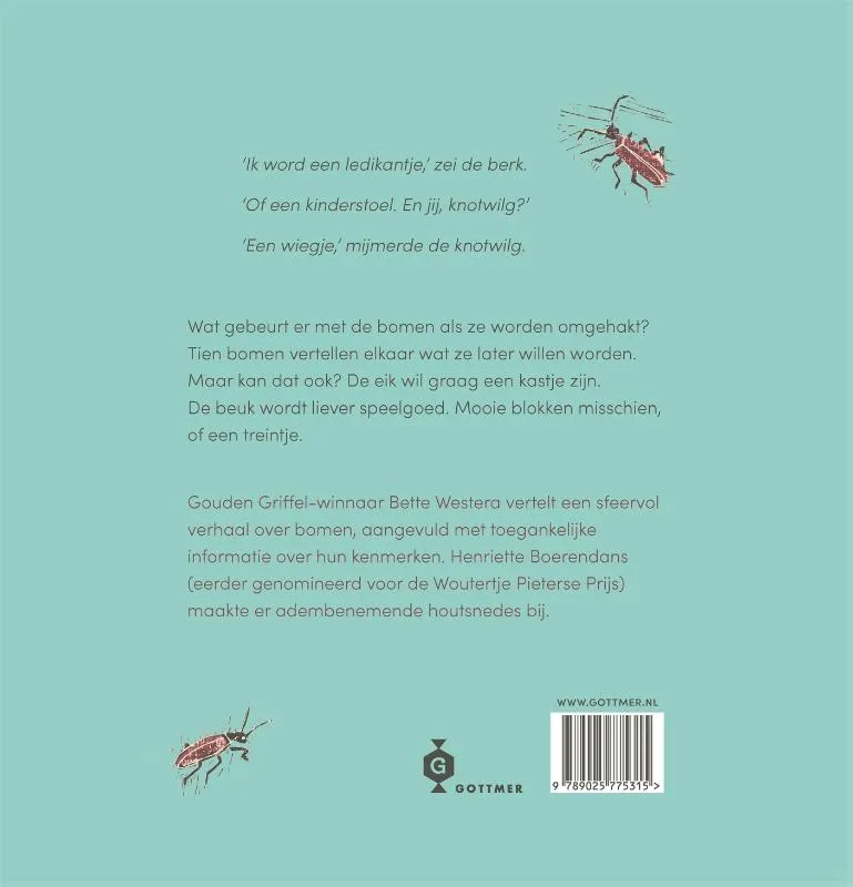 Ik wil een wiegje worden zei de wilg | 9789025775315 Ik wil een wiegje worden zei de wilg - Afbeelding 2